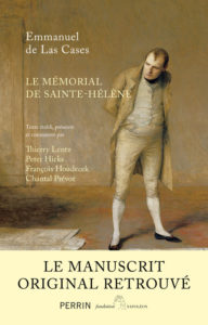  Mémorial de Sainte-Hélène. Le manuscrit retrouvé
